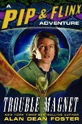 Cover-Bild zum Titel 'Trouble Magnet' von 'Alan Dean Foster'