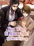 Cover-Bild zum Titel 'You Want to Marry Me?' von 'Han Meimoxiang'