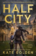 Cover-Bild zum Titel 'Half City' von 'Kate Golden'