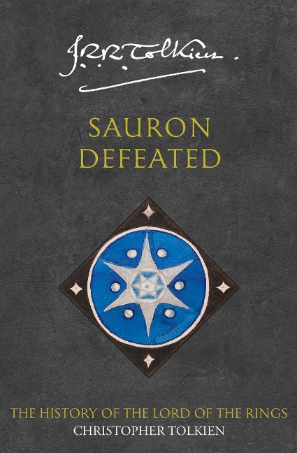 Sauron Defeated - Christopher Tolkien