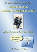 Cover-Bild zum Titel 'Methoden zum kraftvollen Geistigen Schutz (Buch inkl. CD)' von 'Joshua David Stone, Rudolf Lippert'
