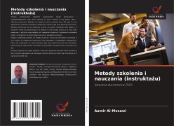 Cover-Bild zum Titel 'Metody szkolenia i nauczania (instrukta¿u)' von 'Aamir Al-Mosawi'