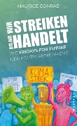 Cover-Bild zum Titel '"Wir streiken, bis ihr handelt!"' von 'Maurice Conrad'