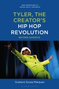 Cover-Bild zum Titel 'Tyler, The Creator's Hip Hop Revolution' von 'Gustavo Souza Marques'