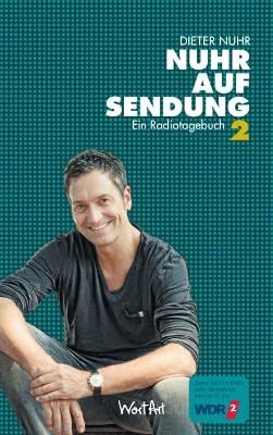 Nuhr auf Sendung II - Dieter Nuhr