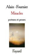 Cover-Bild zum Titel 'Miracles' von 'Alain Fournier'