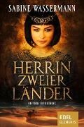 Cover-Bild zum Titel 'Herrin zweier Länder' von 'Sabine Wassermann'