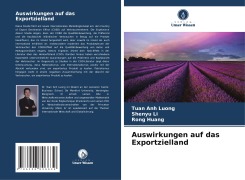 Auswirkungen auf das Exportzielland - Tuan Anh Luong, Shenyu Li, Rong Huang