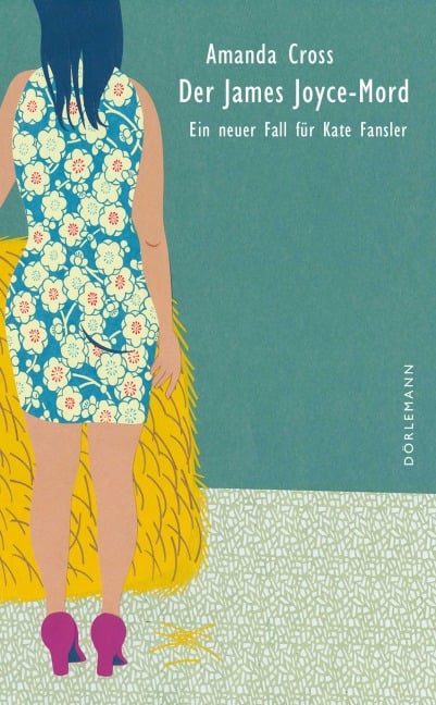 Der James Joyce-Mord - Amanda Cross