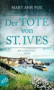 Cover-Bild zum Titel 'Der Tote von St. Ives' von 'Mary Ann Fox'
