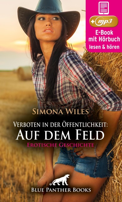 Verboten in der Öffentlichkeit: Auf dem Feld | Erotik Audio Story | Erotisches Hörbuch - Simona Wiles
