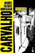 Cover-Bild zum Titel 'Tatuaje' von 'Manuel Vázquez Montalbán'