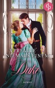Cover-Bild zum Titel 'Verfalle niemals einem Duke' von 'Madeline Hunter'