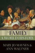 Cover-Bild zum Titel 'The Family' von 'Mary Jo Maynes, Ann Waltner'