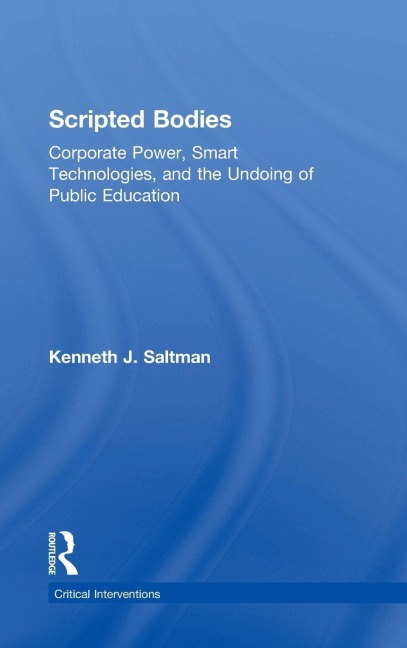 Scripted Bodies - Kenneth Saltman