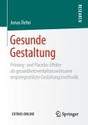 Cover-Bild zum Titel 'Gesunde Gestaltung' von 'Jonas Rehn'