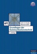 Grundlagen der Kommunikationstechnik - John G. Proakis, Masoud Salehi