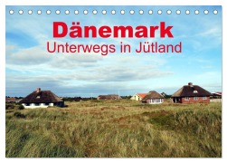 Cover-Bild zum Titel 'Dänemark - Unterwegs in Jütland (Tischkalender 2026 DIN A5 quer), CALVENDO Monatskalender' von 'Peter Schneider'