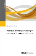 Positive Alternspsychologie - Hans-Werner Wahl