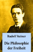 Cover-Bild zum Titel 'Die Philosophie der Freiheit' von 'Rudolf Steiner'