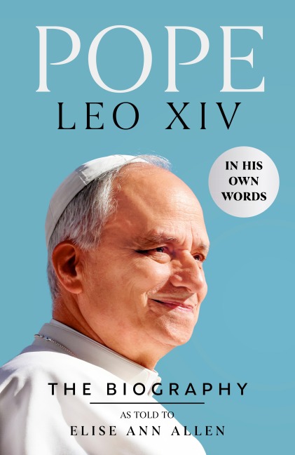 Pope Leo XIV - Elise Ann Allen