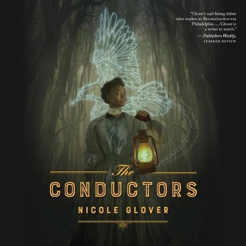 The Conductors Lib/E - Nicole Glover