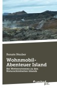 Cover-Bild zum Titel 'Wohnmobil-Abenteuer Island' von 'Renate Neuber'