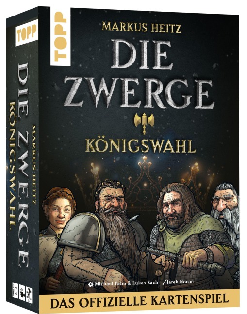 Die Zwerge - Königswahl. Das offizielle Kartenspiel zur Fantasy-Saga von Markus Heitz - Michael Palm, Markus Heitz, Lukas Zach