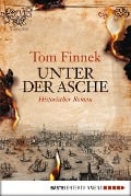 Cover-Bild zum Titel 'Unter der Asche' von 'Tom Finnek'
