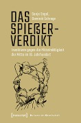 Cover-Bild zum Titel 'Das Spießerverdikt' von 'Sonja Engel, Dominik Schrage'
