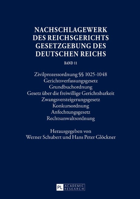 Nachschlagewerk des Reichsgerichts - Gesetzgebung des Deutschen Reichs - 