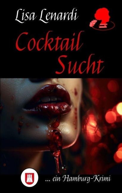 Cocktail Sucht - Lisa Lenardi