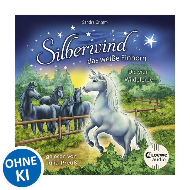 Silberwind, das weiße Einhorn (Band 3) - Die vier Wildpferde - Sandra Grimm