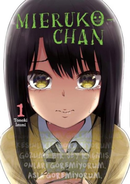 Mieruko - Chan 1 - Izumi Tomaki