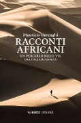Cover-Bild zum Titel 'Racconti africani. Un percorso nelle vie dell'accoglienza' von 'Maurizio Barenghi'
