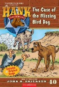 Cover-Bild zum Titel 'The Case of the Missing Bird Dog' von 'John R. Erickson'