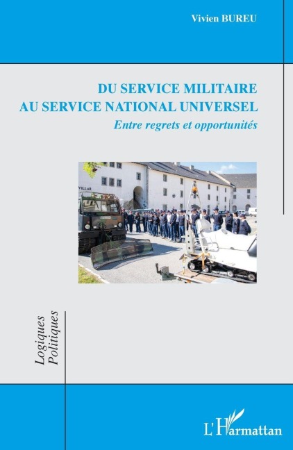 Du service militaire au service national universel - Vivien Bureu