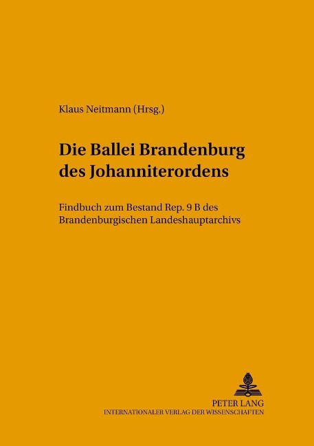 Die Ballei Brandenburg des Johanniterordens - 