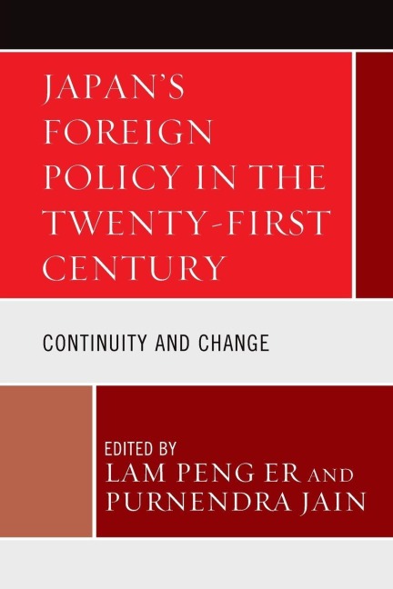 Japan's Foreign Policy in the Twenty-First Century - 
