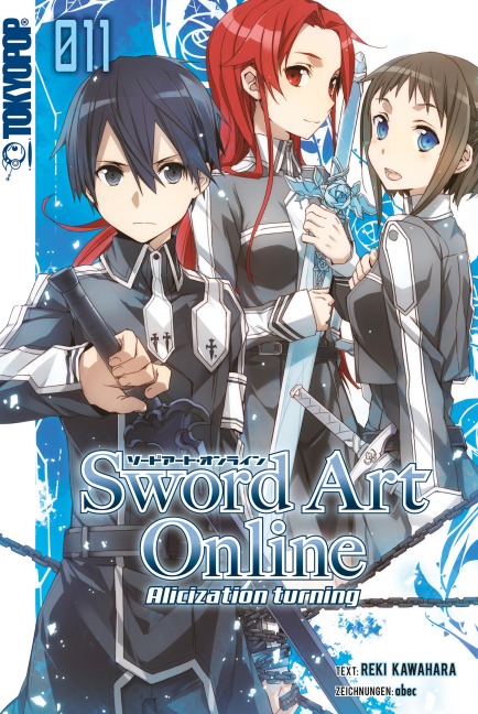Sword Art Online - Alicization- Light Novel 11 - Reki Kawahara