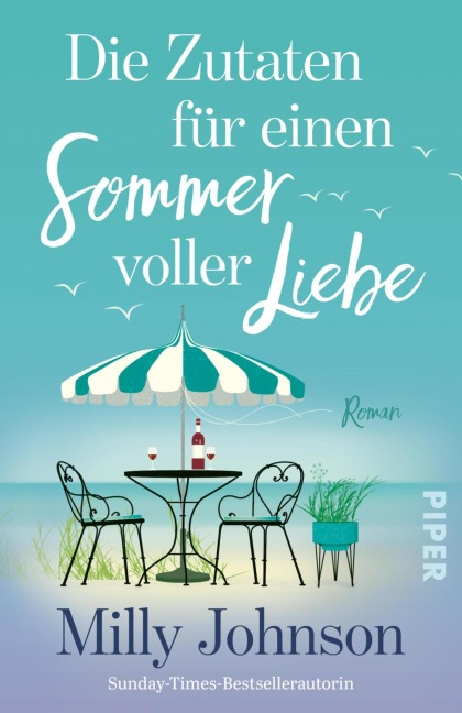 Die Zutaten für einen Sommer voller Liebe - Milly Johnson