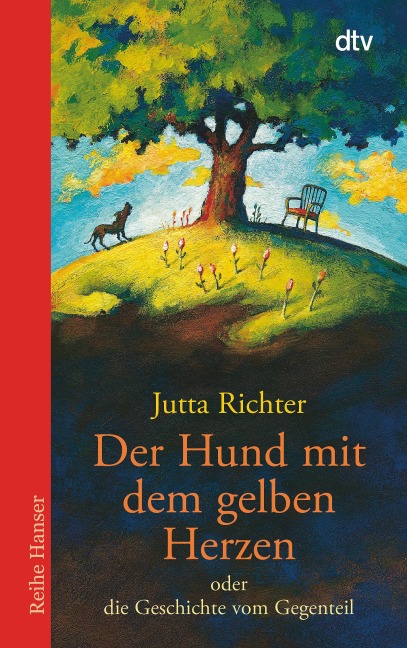 Der Hund mit dem gelben Herzen - Jutta Richter