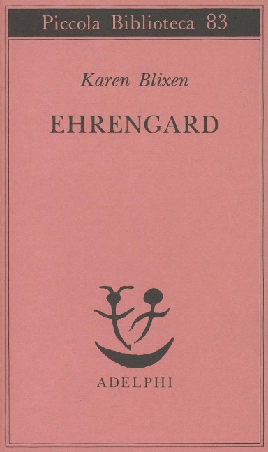 Ehrengard - Karen Blixen