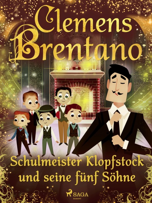 Schulmeister Klopfstock und seine fünf Söhne - Clemens Brentano