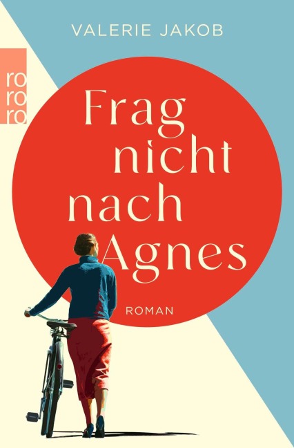 Frag nicht nach Agnes - Valerie Jakob