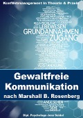 Cover-Bild zum Titel 'Gewaltfreie Kommunikation nach Marshall B. Rosenberg' von 'Dipl. Psychologe Jens Seidel'
