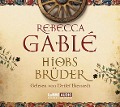 Hiobs Brüder - Rebecca Gablé, Marcel Schweder