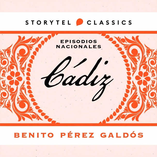 Cádiz - Benito Pérez Galdós