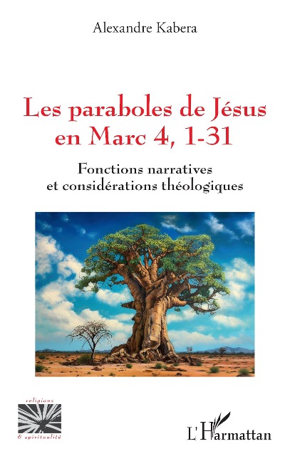 Les paraboles de Jésus en Marc 4, 1-31 - Kabera