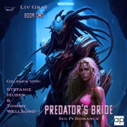 Cover-Bild zum Titel 'PREDATOR'S BRIDE: II' von 'Liv Gray'